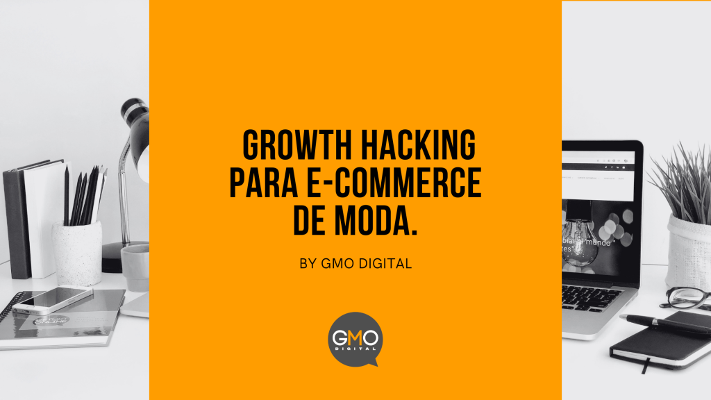 growth para e-commerce de moda
